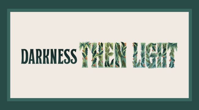 Тьма, а затем свет