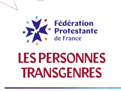 Как протестантские церкви воспринимают трансгендерность: важный документ Федерации протестантов Франции