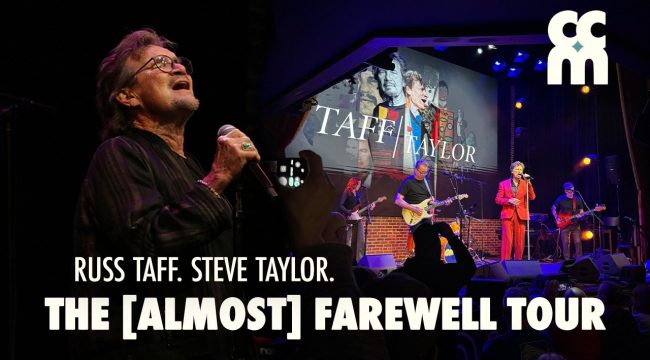 Тур «Почти прощальный»: Расс Тафф и Стив Тейлор начинают турне