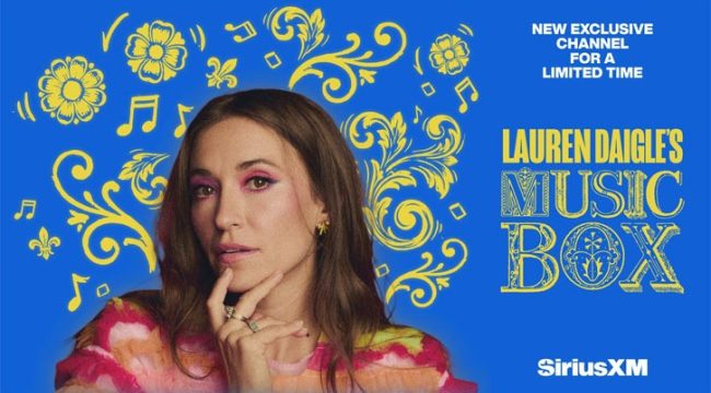 SiriusXM запускает «Музыкальную шкатулку» Лорен Дейгл