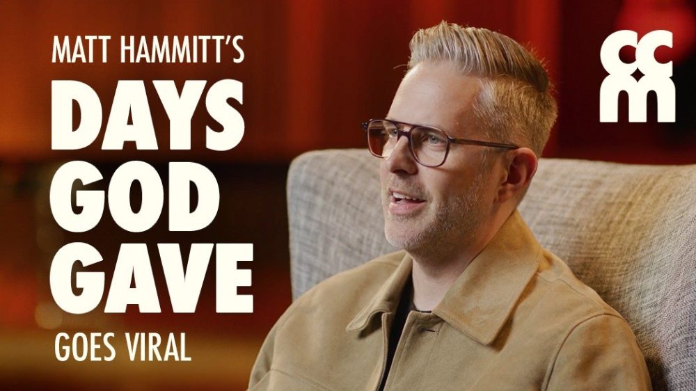 ЕЩЁ ОДНА ПЕСНЯ: Мэтт Хаммитт рассказывает о вирусном хите "Days God Gave"