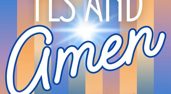 «Yes and Amen» от 11th Hour