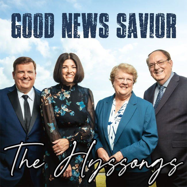 The Hyssongs выпускают дебютный сингл на Horizon Records, «Good News Savior»