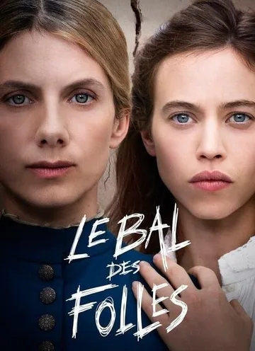 Бал безумных женщин (2021)