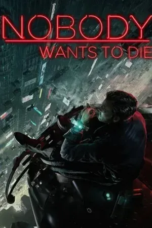 Nobody Wants to Die and Soundtrack Bundle (2024) RePack от FitGirl