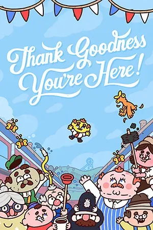 Thank Goodness You're Here! (2024) [Ru/Multi] Scene TENOKE