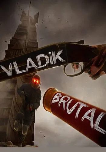 Vladik Brutal (2024) RePack от Decepticon