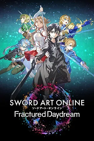 Sword Art Online: Fractured Daydream - Deluxe Edition (2024) RePack от FitGirl