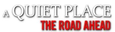 A Quiet Place: The Road Ahead (2024) RePack от FitGirl