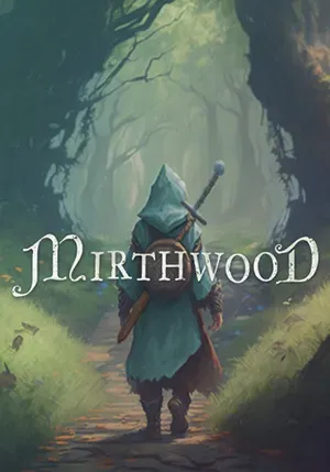 Mirthwood (2024) [Ru/Multi] RePack by dixen18