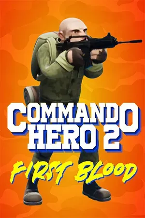 Commando Hero 2: First Blood (2024) RePack от FitGirl