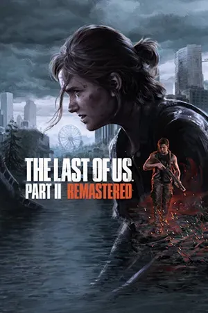 Одни из нас: Часть II Обновленная версия / The Last of Us Part II Remastered (2025) Repack от FitGirl