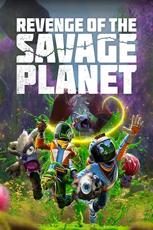 Revenge of the Savage Planet: Cosmic Hoarder Edition (2025) [Ru/Multi] Repack Let'sРlay