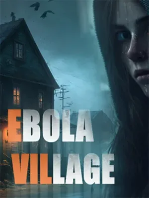 EBOLA VILLAGE (2025) [Ru/En] Repack Other s