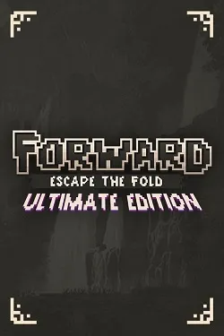 FORWARD: Escape the Fold