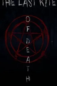 The Last Rite of Death