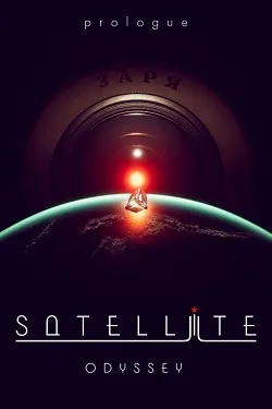 Satellite Odyssey: Prologue