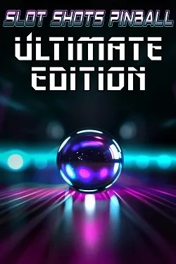 Slot Shots Pinball Ultimate Edition