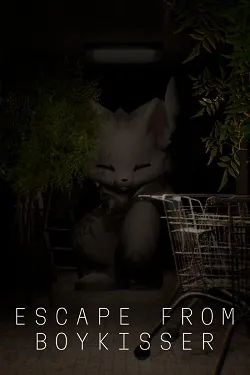 ESCAPE FROM BOYKISSER