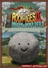 Rock of Ages 2 Bigger and Boulder