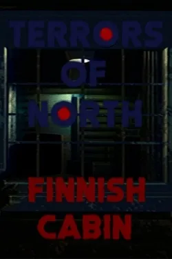 Terrors Of North - Finnish Cabin