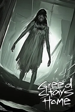 Greed Stays Home