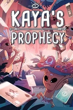 Kaya's Prophecy