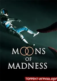 Moons of Madness