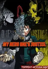 My Hero One's Justice