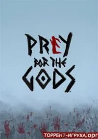 Praey for the Gods