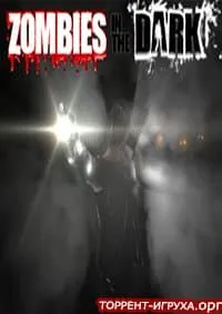 Zombies In The Dark