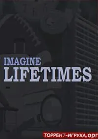 Imagine Lifetimes