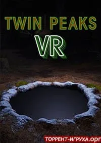 Twin Peaks VR