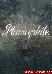 Pluviophile