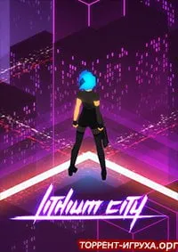 Lithium City