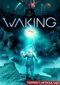 Waking