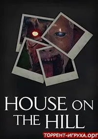 House on the Hill
