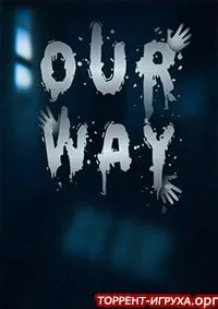 Our Way