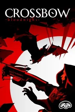 CROSSBOW Bloodnight