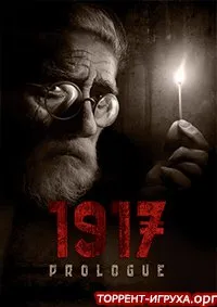 1917 The Prologue
