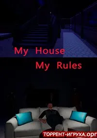 MyHouseMyRules
