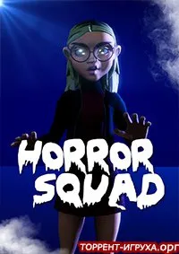 Horror Squad