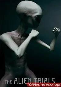 The Alien Trials