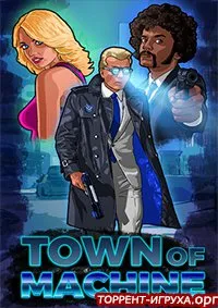 Town of Machine