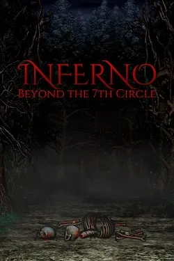 Inferno Beyond the 7th Circle