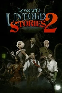 Lovecraft's Untold Stories 2