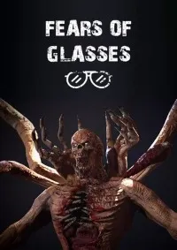 Fears of Glasses