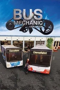 Bus Mechanic Simulator
