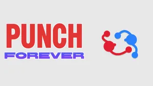 PUNCH FOREVER
