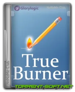 True Burner 9.5 RePack (& Portable) by Dodakaedr [Ru/En]